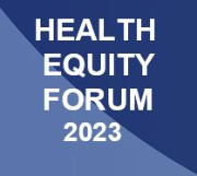 Health Equity Forum 2023
